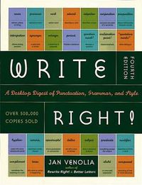 Cover image for Write Right: A Desktop Digest of Punctuation, Grammar and Style