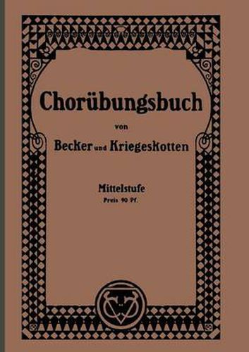 Cover image for Chorubungsbuch Fur Hoehere Madchenschulen: ALS Progressiv Geordneter Lehrgang