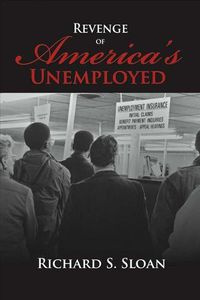 Cover image for Revenge of America's Unemployed