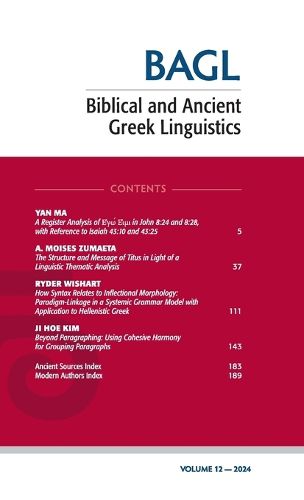 Cover image for Biblical and Ancient Greek Linguistics, Volume 12