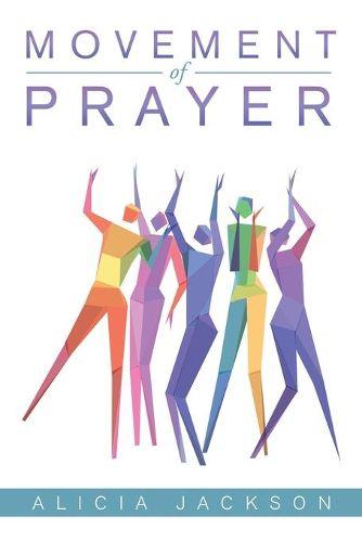 Cover image for Movement of Prayer