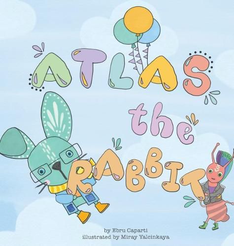 Cover image for Atlas the Rabbit