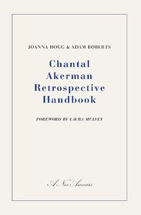 Cover image for Chantal Akerman Retrospective Handbook