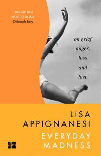 Cover image for Everyday Madness: On Grief, Anger, Loss and Love
