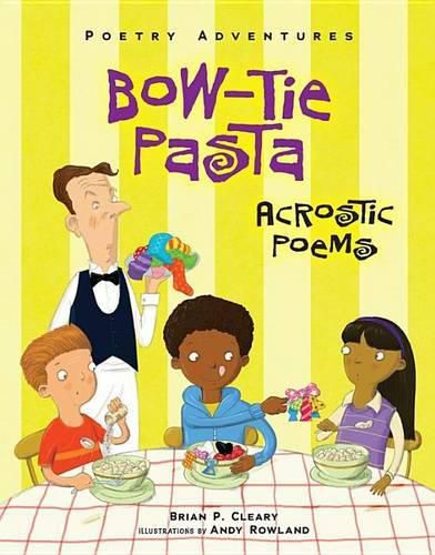 Cover image for Bow Tie Pasta: Acrostic Poem