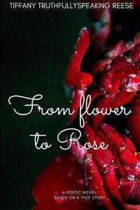 Cover image for From flower to Rose