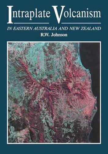 Cover image for Intraplate Volcanism: In Eastern Australia and New Zealand