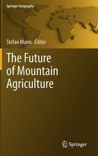 Cover image for The Future of Mountain Agriculture