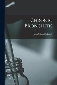 Cover image for Chronic Bronchitis