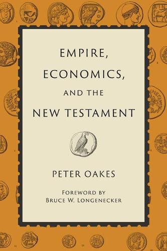 Empire, Economics, and the New Testament