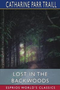 Cover image for Lost in the Backwoods (Esprios Classics)