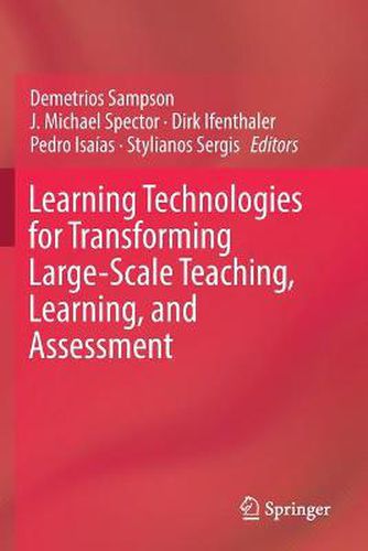 Cover image for Learning Technologies for Transforming Large-Scale Teaching, Learning, and Assessment