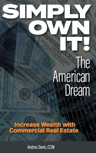 Simply Own It! The American Dream