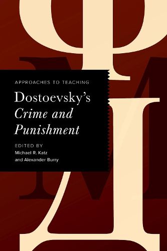 Cover image for Approaches to Teaching Dostoevsky's Crime and Punishment