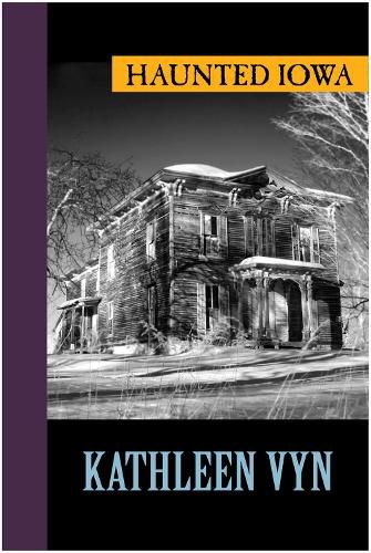 Cover image for Haunted Iowa