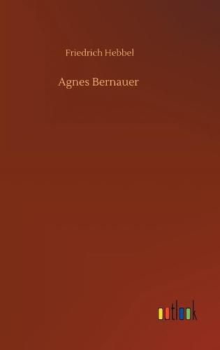 Cover image for Agnes Bernauer