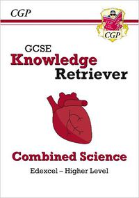 Cover image for New GCSE Combined Science Edexcel Knowledge Retriever - Higher