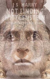 Cover image for Not Finding Wittgenstein: Peter Lepus Poems