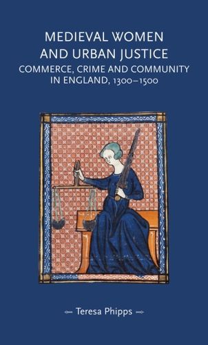 Cover image for Medieval Women and Urban Justice