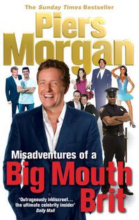 Cover image for Misadventures of a Big Mouth Brit