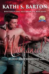 Cover image for Nathaniel: Blood Brotherhood - Erotic Paranormal Dark Fantasy Romance