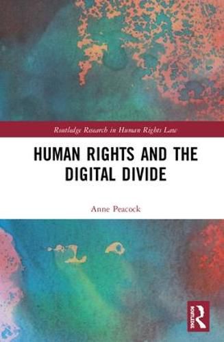 Cover image for Human Rights and the Digital Divide