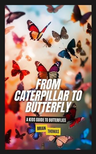 Cover image for From Caterpillar to Butterfly