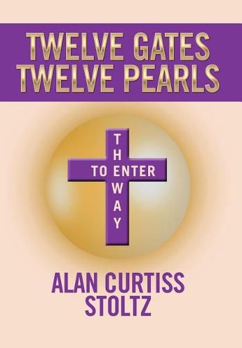 Cover image for Twelve Gates: Twelve Pearls