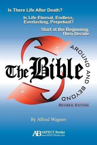 Cover image for The Bible Around and Beyond (Revised)