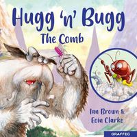 Cover image for Hugg 'N' Bugg: The Comb