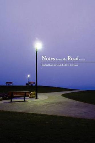 Notes from the Road, Vol 1