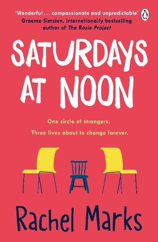 Cover image for Saturdays at Noon: An uplifting, emotional and unpredictable page-turner to make you smile