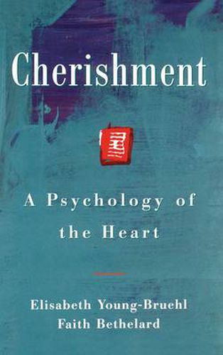 Cover image for Cherishment: A Psychology of the Heart