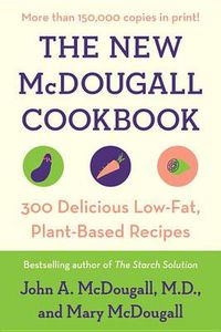 Cover image for The New Mcdougall Cookbook