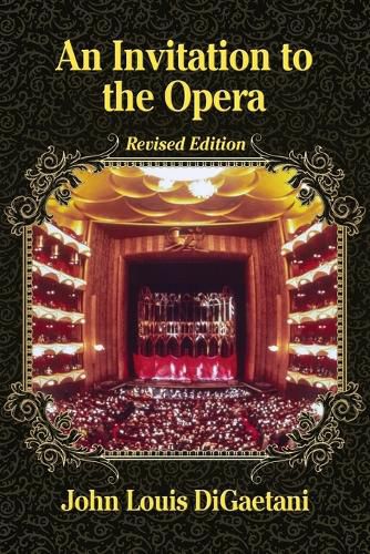 An Invitation to the Opera