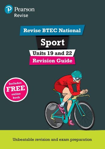 Cover image for Pearson REVISE BTEC National Sport Units 19 & 22 Revision Guide: for home learning, 2022 and 2023 assessments and exams