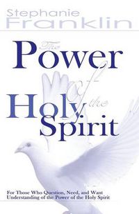 Cover image for The Power of the Holy Spirit