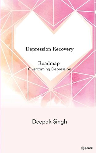 Cover image for Depression Recovery Roadmap