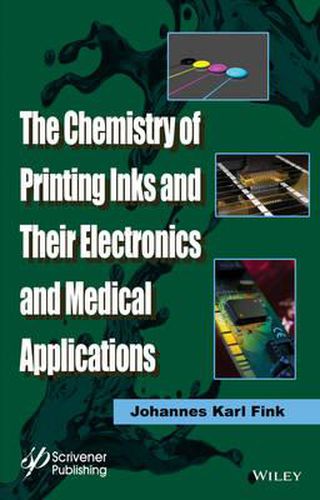 Cover image for The Chemistry of Printing Inks and Their Electronics and Medical Applications