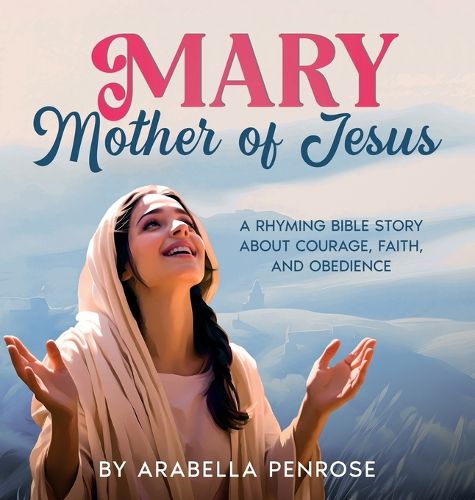 Cover image for Mary, Mother of Jesus