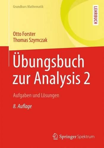 Cover image for UEbungsbuch zur Analysis 2: Aufgaben und Loesungen