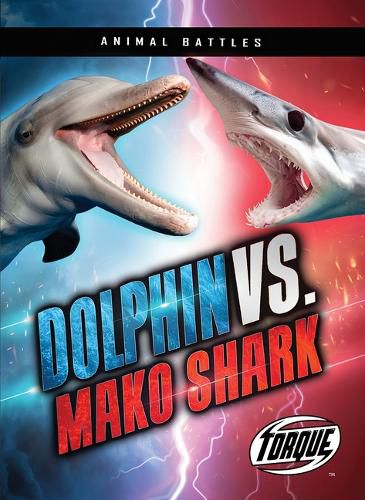 Cover image for Dolphin vs. Mako Shark