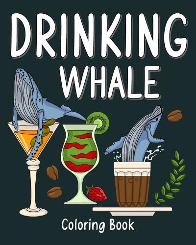 Cover image for Drinking Whale Coloring Book