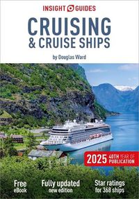 Cover image for Insight Guides Cruising & Cruise Ships 2025: Cruise Guide with eBook