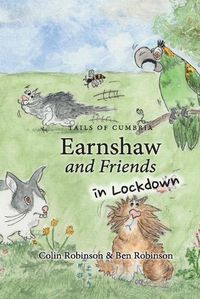 Cover image for Earnshaw and Friends in Lockdown