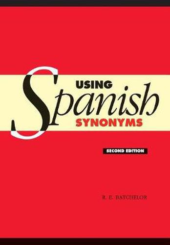 Cover image for Using Spanish Synonyms