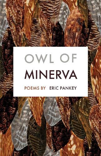 Cover image for Owl of Minerva: Poems