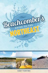 Cover image for Beachcomber's Guide to the Northeast