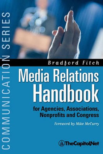 Cover image for Media Relations Handbook: For Agencies, Associations, Nonprofits and Congress - The Big Blue Book