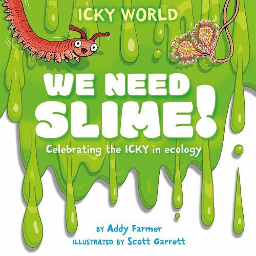 Cover image for Icky World: We Need SLIME!